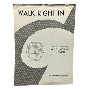 Piano Sheet Music Walk Right In 1963 Gus Cannon H Woods Vintage